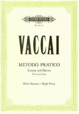 Metodo Pratico di Canto Italiano: Hohe Singstimme / (für Gesang und Klavier)