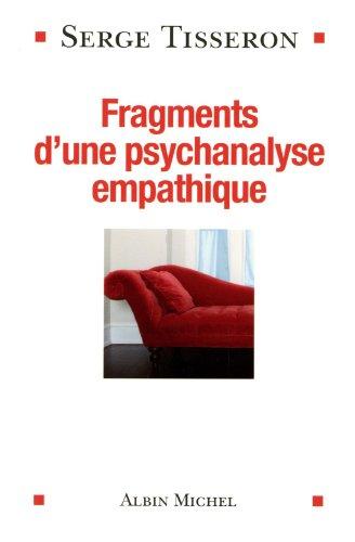 Fragments d'une psychanalyse empathique