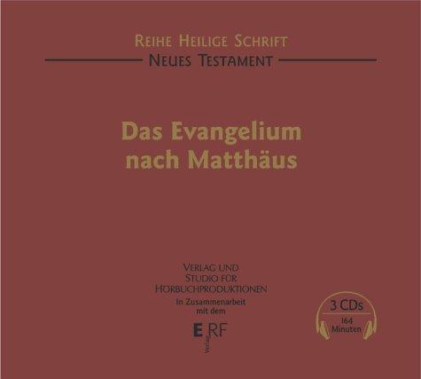 Neue Testament. Evangelium nach Matthäus. 3 CDs