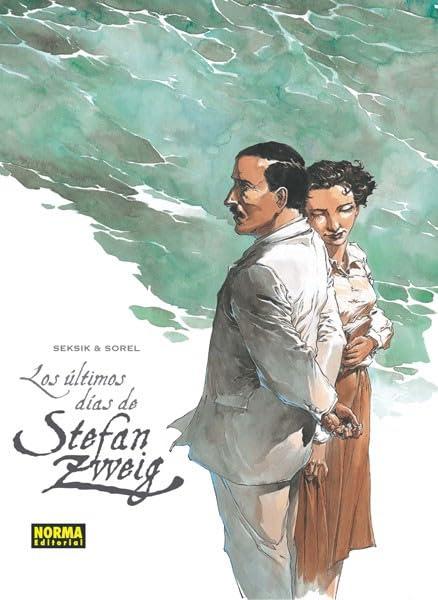 Los útlimos días de Stefan Zweig (BIOGRAFÍA)