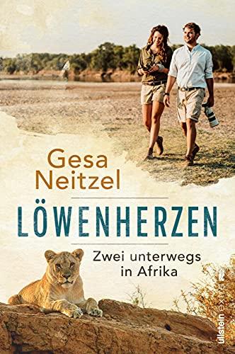 Löwenherzen: Zwei unterwegs in Afrika