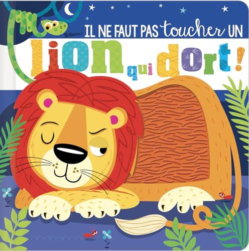 Il ne faut pas toucher un lion qui dort !