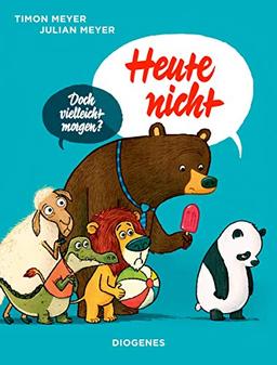 Heute nicht (Kinderbücher)