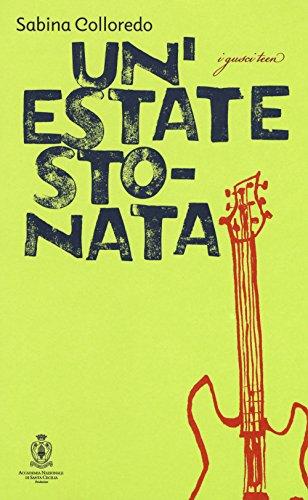 Un'estate stonata