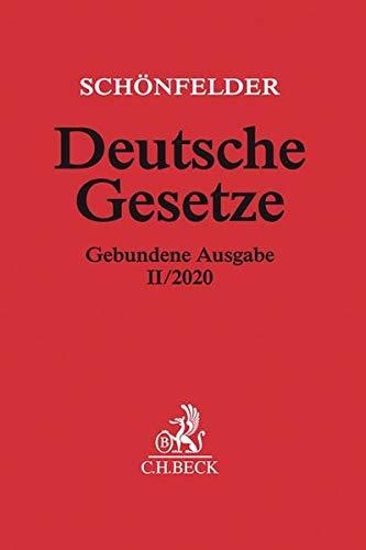 Deutsche Gesetze Gebundene Ausgabe II/2020: Rechtsstand: 3. August 2020