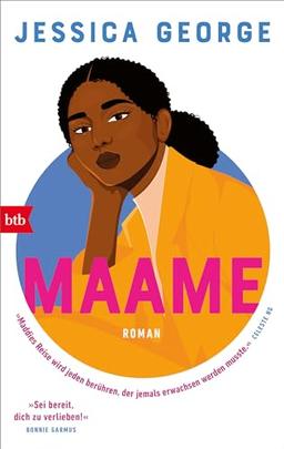 MAAME: Roman - Der große New-York-Times-Bestseller - "Absolut charmant und tief ergreifend." Celeste Ng