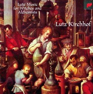 Lute Music For Witches And Alchemists (Lautenmusik für Hexen und Alchemisten)