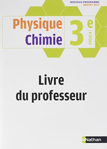 Physique Chimie 3e cycle 4 : Livre du professeur