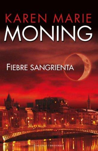 Fiebre Sangrienta (Romantica Paranormal)