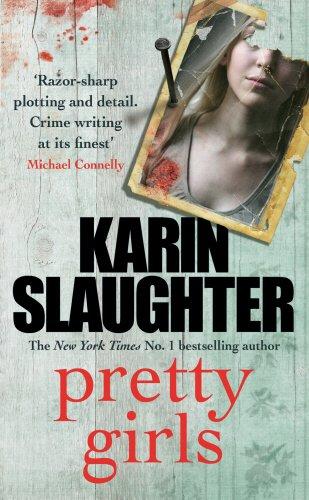 Pretty Girls: A Novel