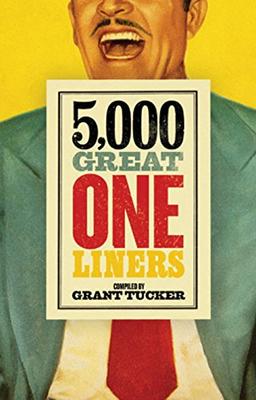 5,000 Great One Liners