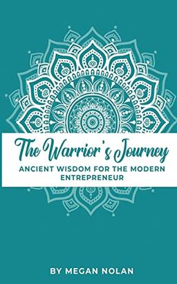 The Warrior's Journey