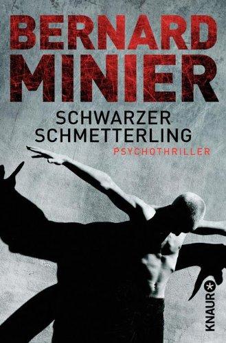 Schwarzer Schmetterling: Psychothriller