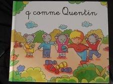 Q comme Quentin