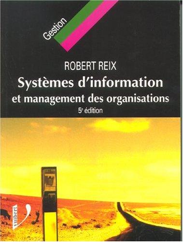 Systèmes d'information et management des organisations