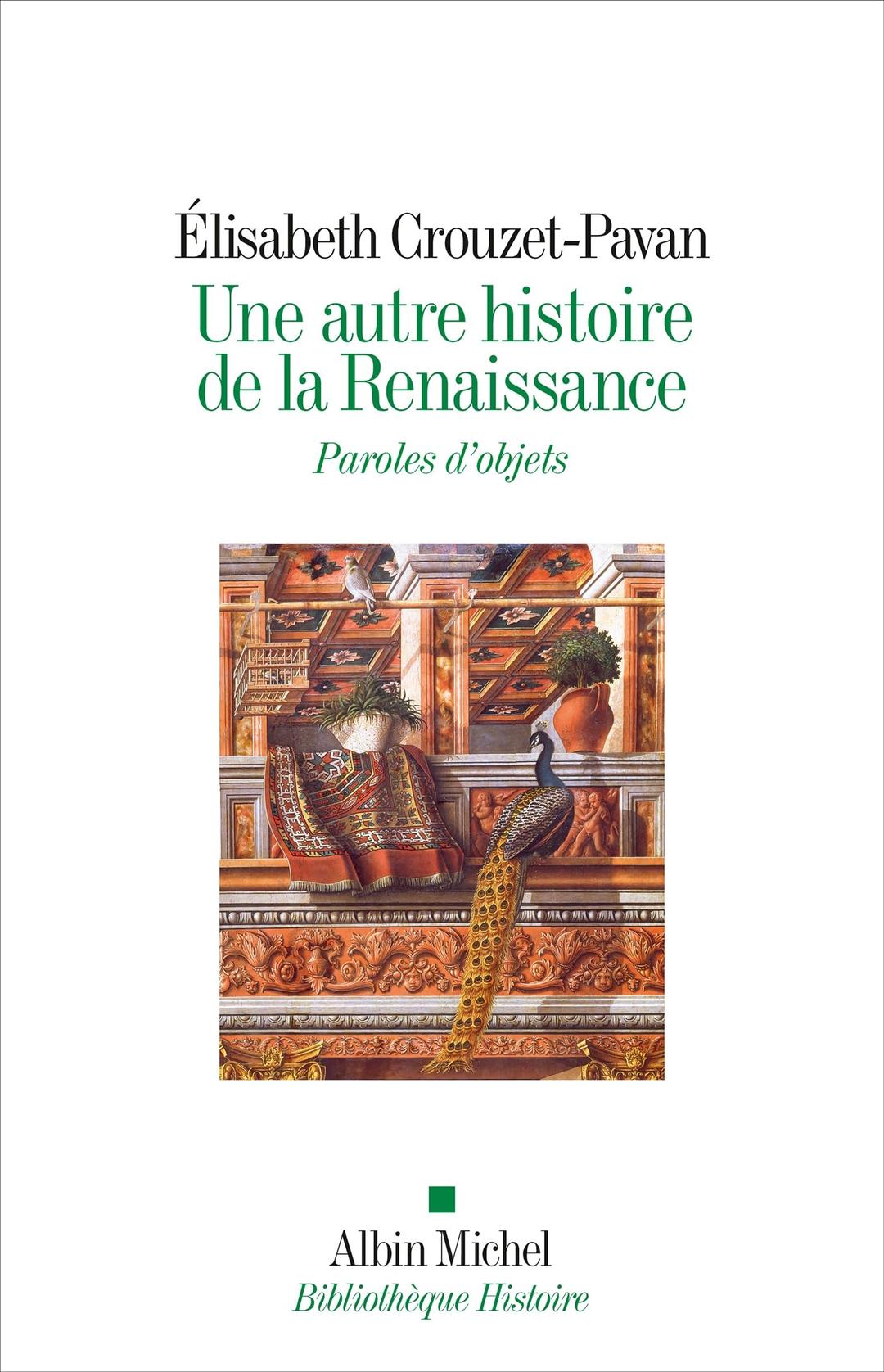 Une autre histoire de la Renaissance : paroles d'objets