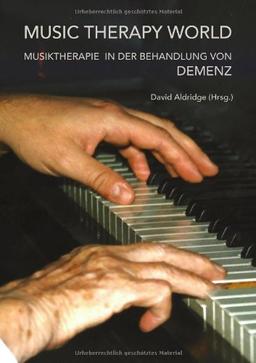 Music Therapy World: Musiktherapie in der Behandlung von Demenz