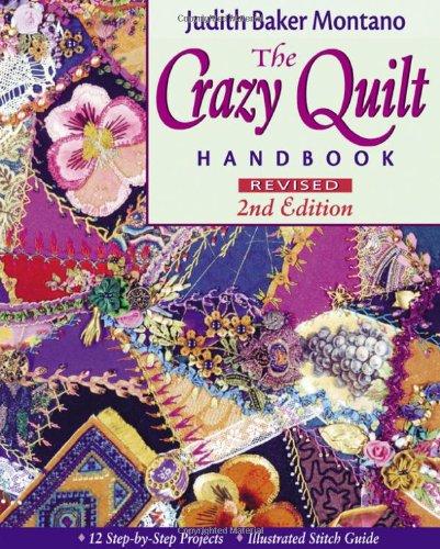 Crazy Quilt Handbook: Revised