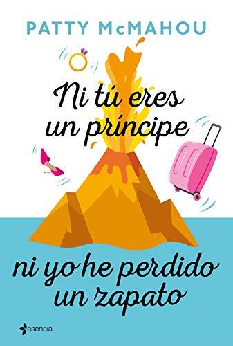 Ni tú eres un príncipe ni yo he perdido un zapato (Comedia erótica)