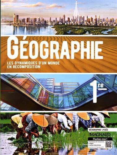 Géographie, 1re : les dynamiques d'un monde en recomposition