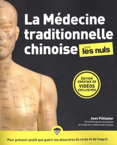 La médecine traditionnelle chinoise pour les nuls