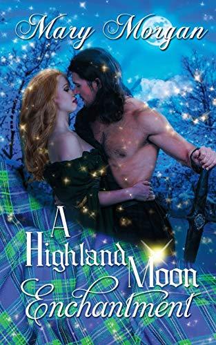 A Highland Moon Enchantment (A Tale from the Order of the Dragon Knights)