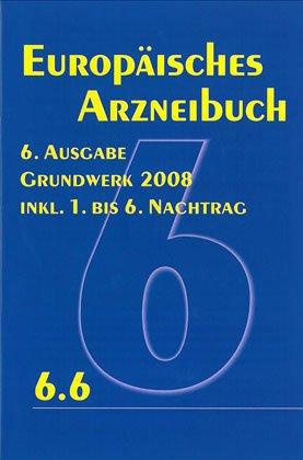 Europäisches Arzneibuch 6. Ausgabe 2008 inkl. Nachtrag 6.6 CD-ROM Amtliche deutsche Ausgabe