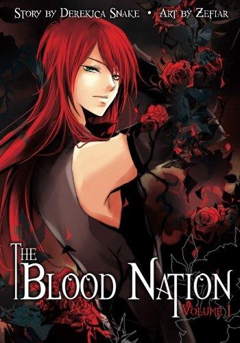 The Blood Nation: Volume 1