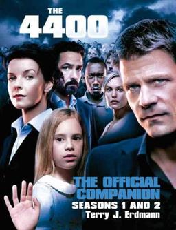 The 4400: The Official Companion Seasons 1 and 2