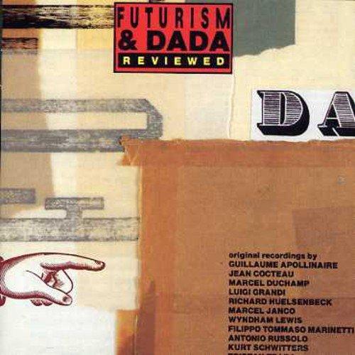 Futurism & Dada Reviewed