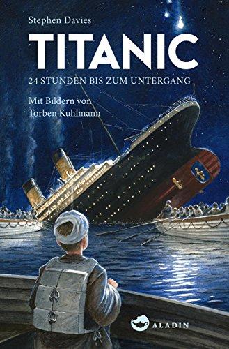 Titanic: 24 Stunden bis zum Untergang