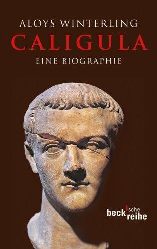 Caligula: Eine Biographie