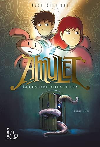 La custode della pietra. Amulet (Il Castoro bambini)