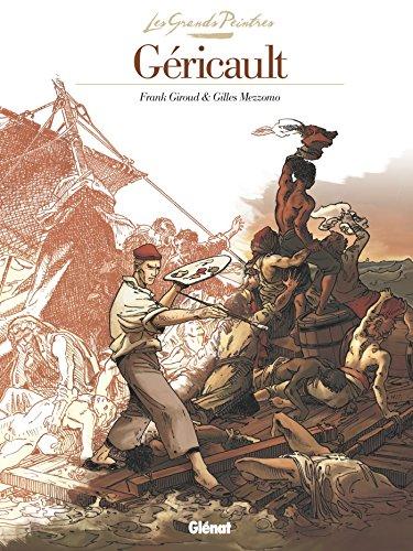 Géricault : Le radeau de la Méduse