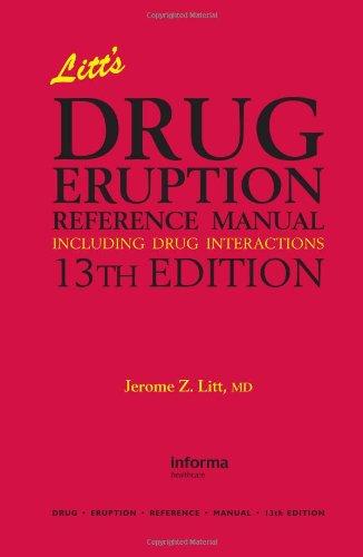 Litt's Drug Eruption Reference Manual Including Drug Interactions