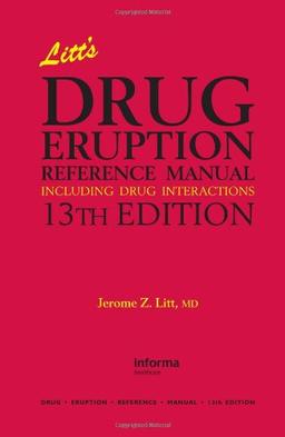 Litt's Drug Eruption Reference Manual Including Drug Interactions