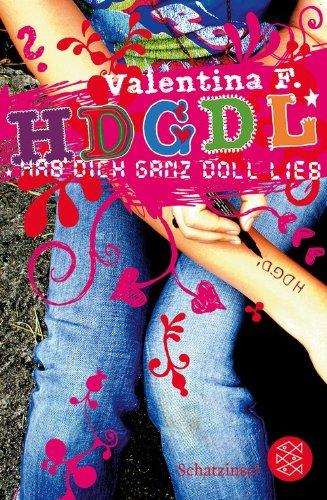 HDGDL - HAB DICH GANZ DOLL LIEB