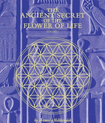 The Ancient Secret of the Flower of Life: 1