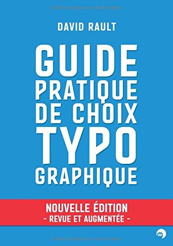 Guide pratique de choix typographique