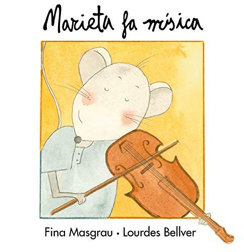 Marieta fa música (La Rata Marieta, Band 4)