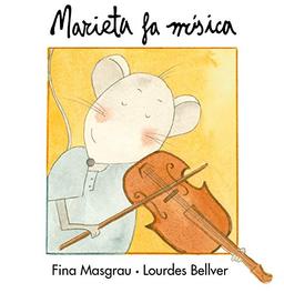 Marieta fa música (La Rata Marieta, Band 4)