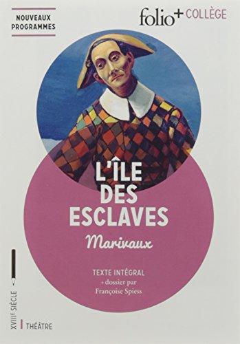 L'île des esclaves : texte intégral