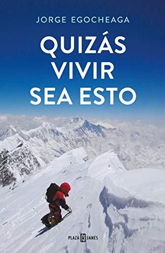 Quizás vivir sea esto (Obras diversas)