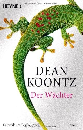 Der Wächter: Roman