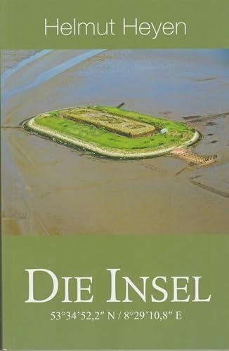 Die Insel: 53°34'52,2" N / 8°29'10,8" E