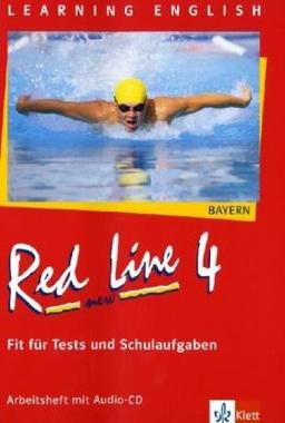 Red Line New - Bayern: Red Line New. Fit für Tests und Schulaufgaben 4. Arbeitsheft mit Audio-CD. Bayern