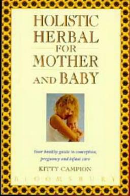 Holistic Herbal for Mother and Baby