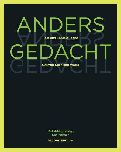 Anders Gedacht: Text and Context in the German-Speaking World