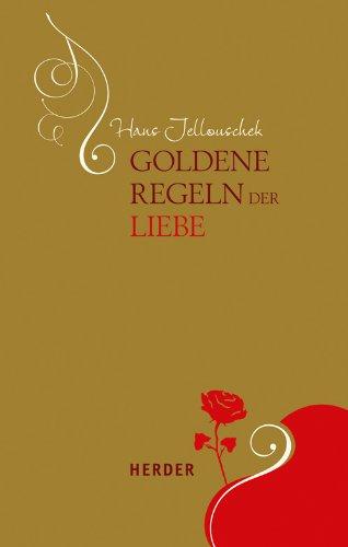 Goldene Regeln der Liebe