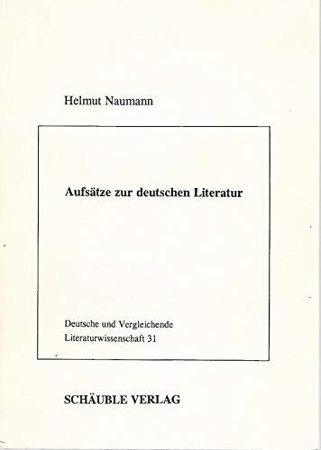 Aufsätze zur deutschen Literatur: Keller, Frisch, Rilke (Deutsche und Vergleichende Literaturwissenschaft)